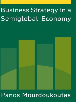 cover image of Business Strategy in a Semiglobal Economy
